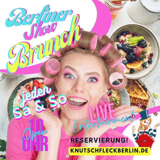 suprise-brunch at adventure restaurant Knutschfleck Berlin - Why Knutschfleck turns brunch into a weekend show